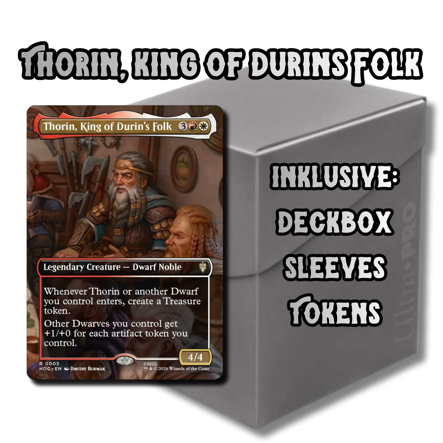 Commander-Deck: Thorin, King of Dunrin´s Folk