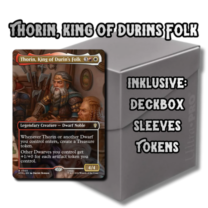 Commander-Deck: Thorin, King of Dunrin´s Folk