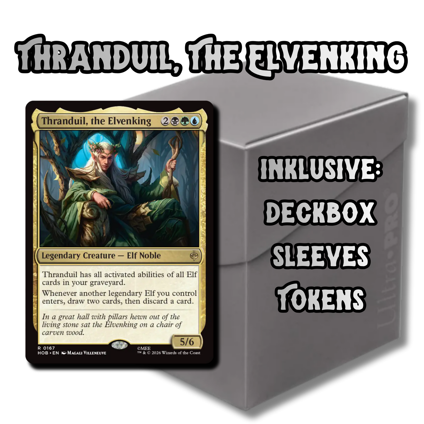 Commander-Deck: Thranduil, The Elvenking