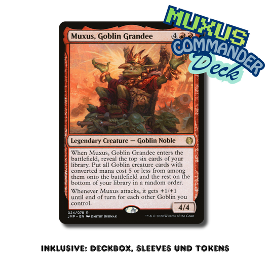 Commander-Deck: Muxus, Goblin Grandee