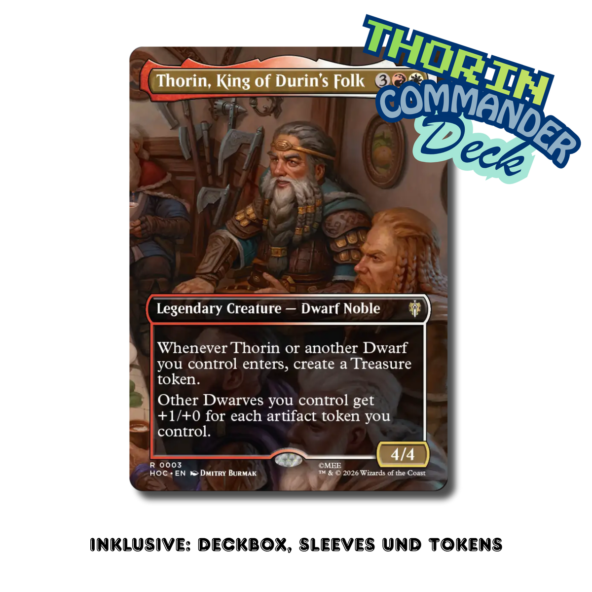 Commander-Deck: Thorin, King of Dunrin´s Folk