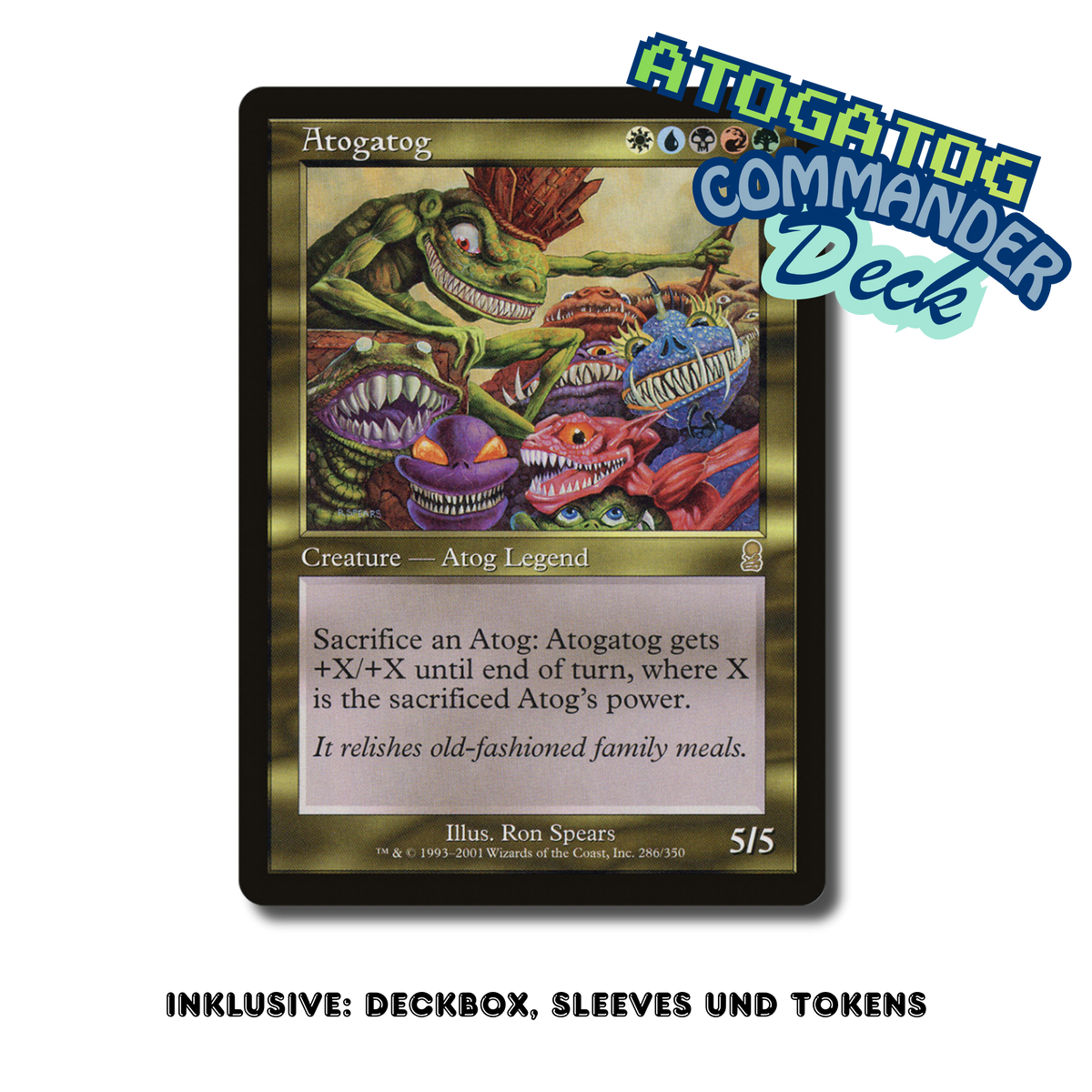 Commander-Deck: Atogatog